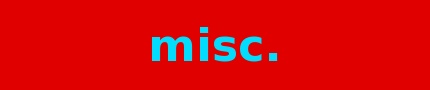misccellaneous